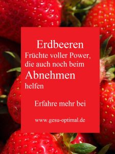 Erdbeeren - Schlankmacher und Powerfrucht im roten Design