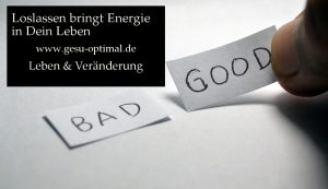 Loslassen bedeutet, Energie aufzuladen