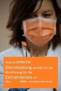 Abrechnung für die Zahnarztpraxis – externer Service