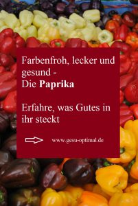 Paprika – Wie gesund ist sie eigentlich.-