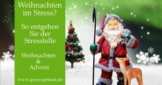 Wie Weihnachten nicht zur Stressfalle wird