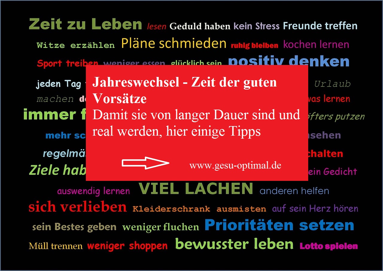 Jahreswechsel - Zeit der guten Vorsätze