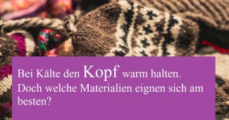 Warum der Kopf es warm mag