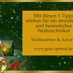 5 Tipps für ein gelungenes Weihnachtsfest