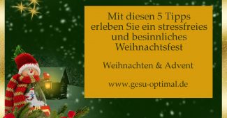 5 Tipps für ein gelungenes Weihnachtsfest