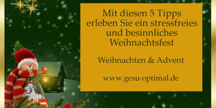 5 Tipps für ein gelungenes Weihnachtsfest