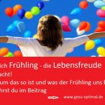 Wie Frühling die Lebensfreude weckt