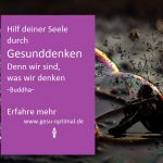 Wie Gesunddenken der Seele hilft