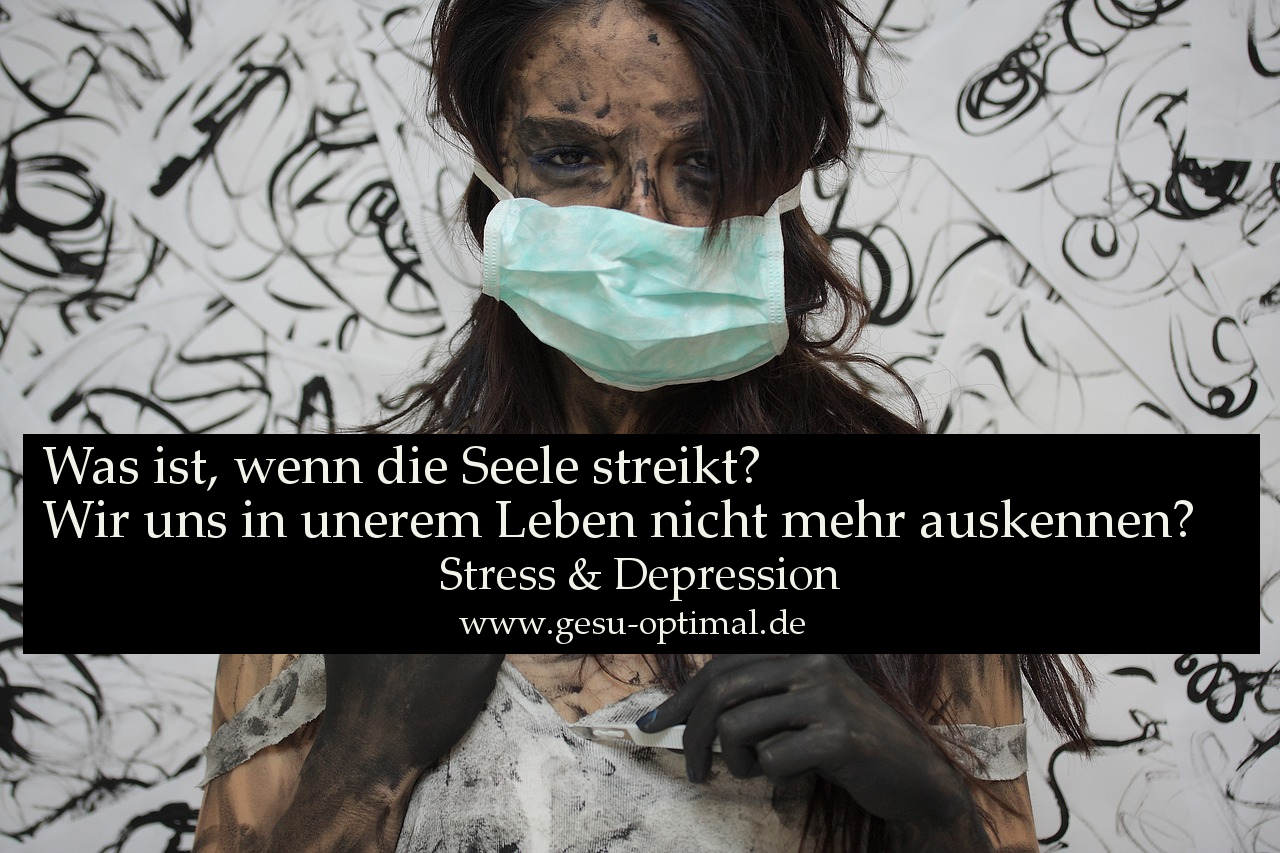 Was ist, wenn die Seele streikt