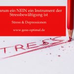 Stressbewältigung üben, öfter Nein sagen