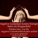Negative Gedanken stoppen – so gelingt es