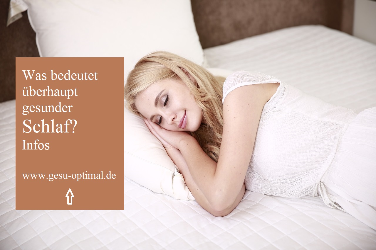 Was bedeutet überhaupt gesunder Schlaf?