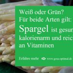 Spargel ist gesund und eine edle Delikatesse