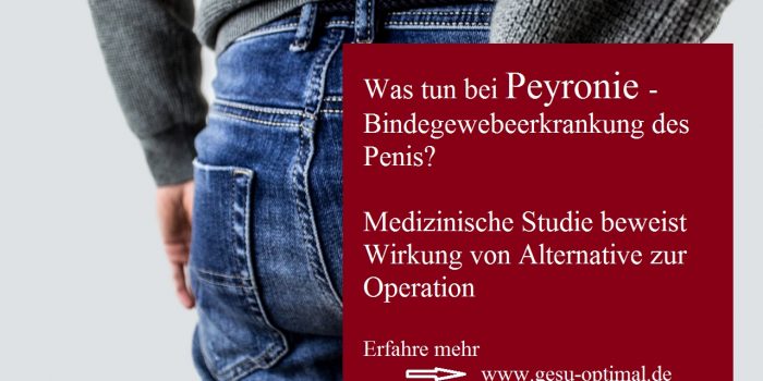 Peyronie - Medizinische Studie beweist Wirkung von Alternative zur Operation