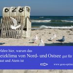 Reizklima von Nord- und Ostsee – gut für Haut und Atem