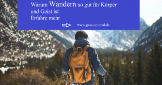 Wandern - So gut tut es Körper und Geist