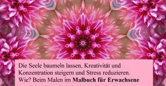 Malbuch für Erwachsene – Entspannung für die Seele