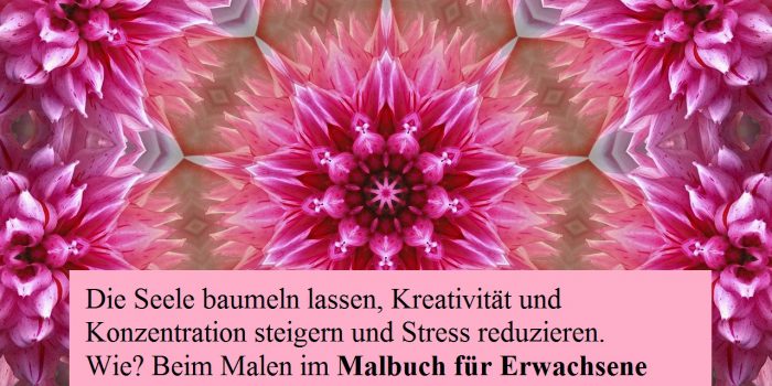 Malbuch für Erwachsene – Entspannung für die Seele