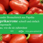 Paprikacreme – Schnell und einfach selbstgemacht