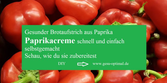 Paprikacreme – Schnell und einfach selbstgemacht