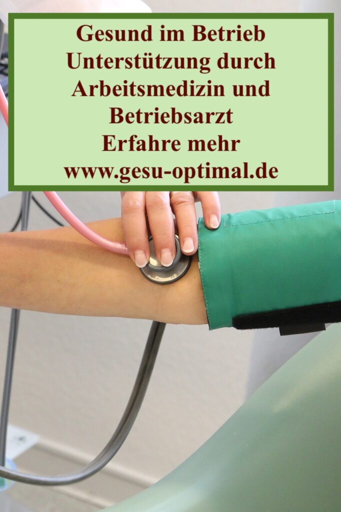Betriebsarzt und Arbeitsmedizin - Gesund im Betrieb - gesu-optimal