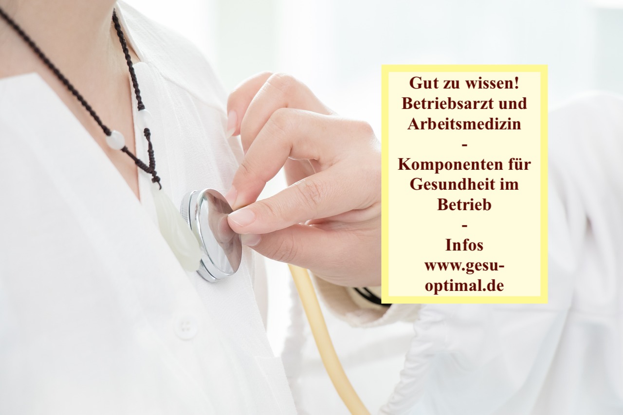 Betriebsarzt und Arbeitsmedizin – Gesundheit im Betrieb