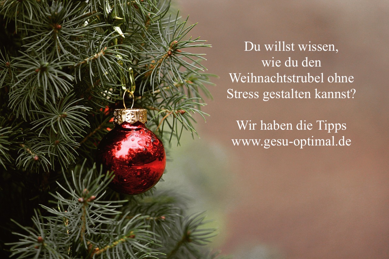 Weihnachtstrubel ohne Stress – so klappt es